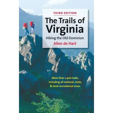 The Trails of Virginia: Hiking the Old Dominion