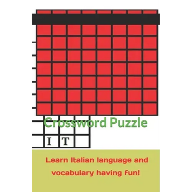 Crossword Puzzle learn Italian language and vocabulary having fun!: Italian grammar, vocabulary, names and much more