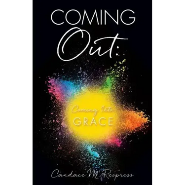 Coming Out: Coming Into Grace