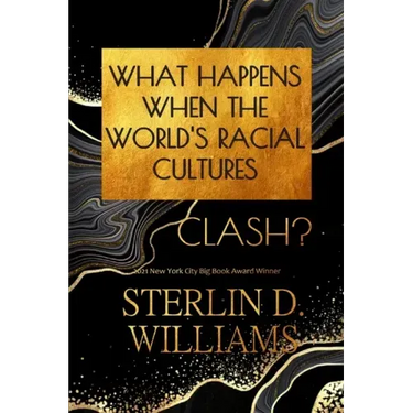 What Happens When the World's Racial Cultures Clash?