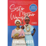 Sister Mother Warrior