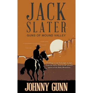 Jack Slater: Guns of Mound Valley