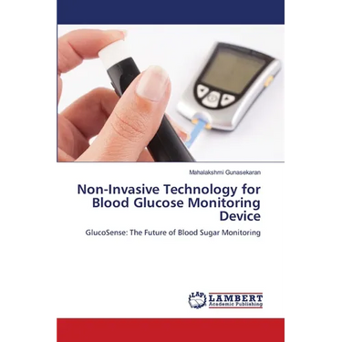 Non-Invasive Technology for Blood Glucose Monitoring Device