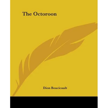 The Octoroon