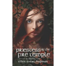 Priestess of the Fire Temple: A Druid's Tale
