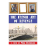 The French Art of Revenge