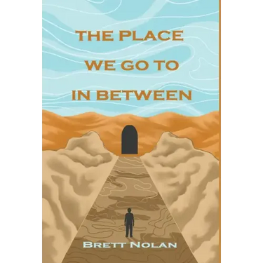 The Place We Go To In Between