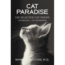 Cat Paradise: 230 Selected Cat Poems: 115 English - 115 Vietnamese