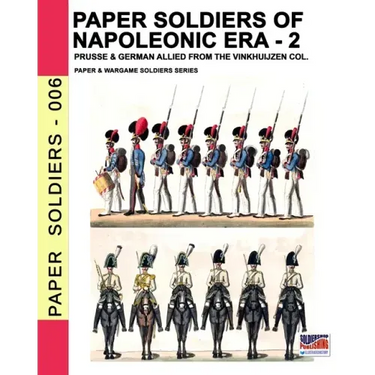 Paper soldiers of Napoleonic era -2: Prusse & German allied from the Vinkhuijzen col.