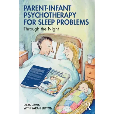 Parent-Infant Psychotherapy for Sleep Problems: Through the Night