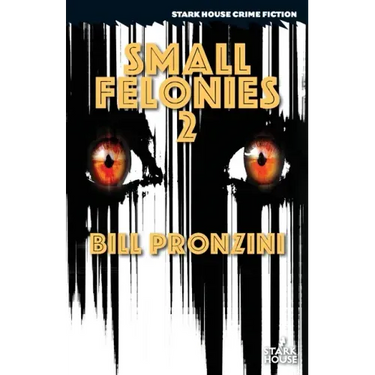 Small Felonies 2