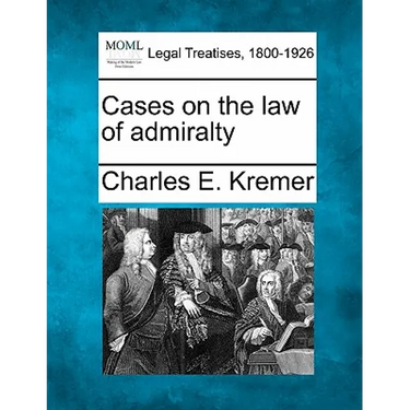 Cases on the law of admiralty