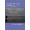 The Man In The Sodden Cap