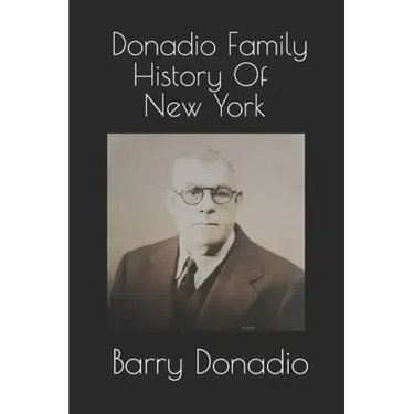 Donadio Family History Of New York
