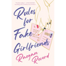 Rules for Fake Girlfriends