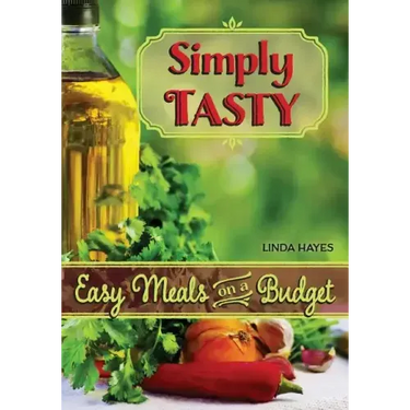 Simply Tasty-Easy Meals on a Budget