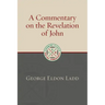 A Commentary on the Revelation of John