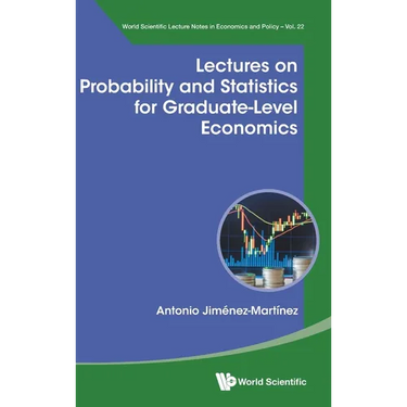 Lectures Probability & Statistics Graduate-Level Economics