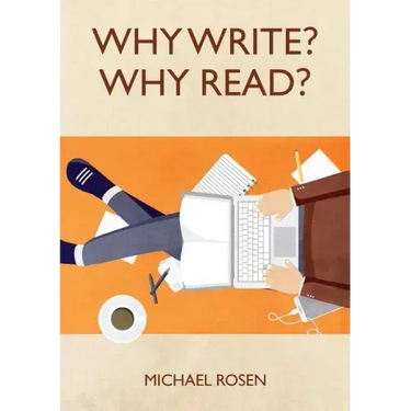 Why Write? Why Read?