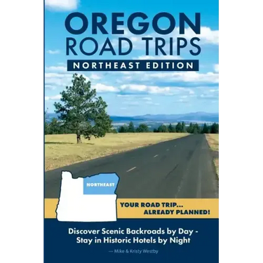 Oregon Road Trips - Northeast Edition