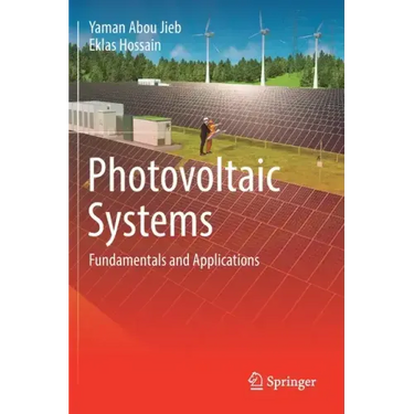 Photovoltaic Systems: Fundamentals and Applications