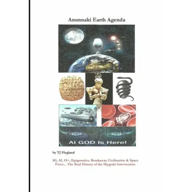 Anunnaki Earth Agenda