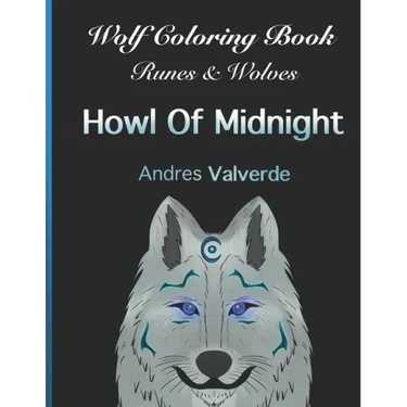 Wolf Coloring Book: Runes & Wolves Howl Of Midnight