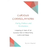 Curious Correlations - Party Politics and Economics: Comparing 100 Years of US Economic Data to Political Party Control and Policies