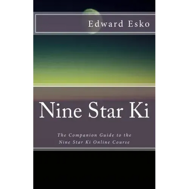 Nine Star Ki: The Companion Guide to the Nine Star Ki Online Course