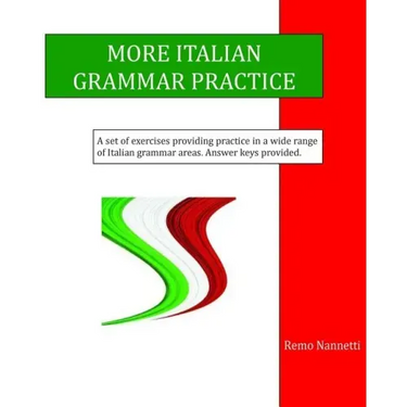 More Italian Grammar Practice
