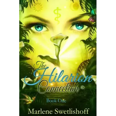 The Hilarion Connection(c), Book One