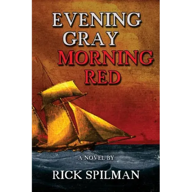 Evening Gray Morning Red