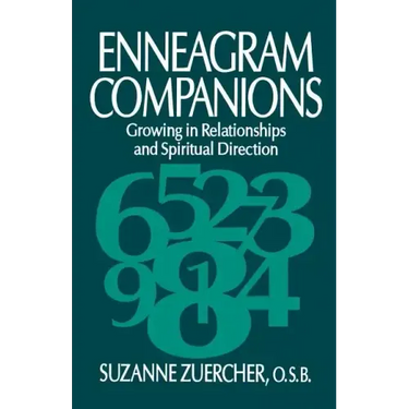Enneagram Companions: Growing in Relationships and Spiritual Direction
