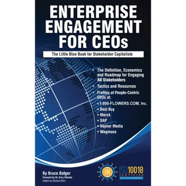 Enterprise Engagement for CEOs: The Little Blue Book for Stakeholder Capitalists