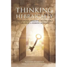 Thinking Hebraically: Uncovering "Nuggets" in the Bible Through A Hebrew Mindset