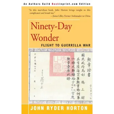 Ninety-Day Wonder: Flight to Guerrilla War