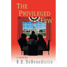 The Privileged Few