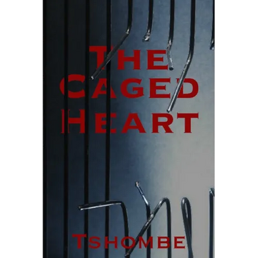 The Fantasy of Love: The Caged Heart
