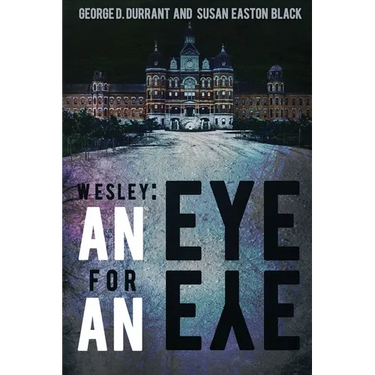 Wesley: An Eye for an Eye