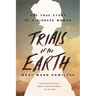 Trials of the Earth