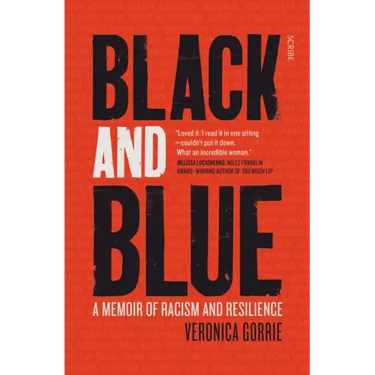 Black and Blue: A Memoir of Racism and Resilience