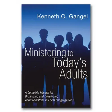Ministering to Today's Adults