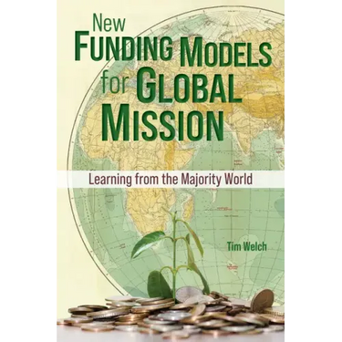 New Funding Models for Global Mission: Learning from the Majority World