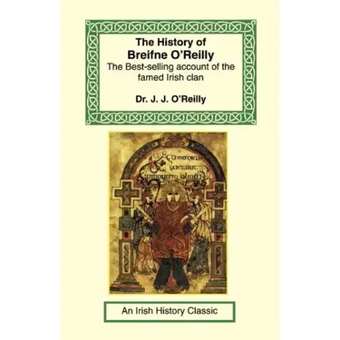 The History of Breifne O'Reilly