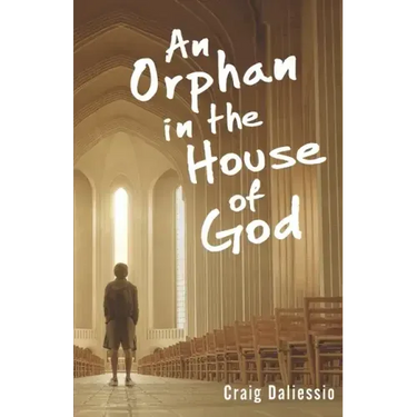 An Orphan In The House of God