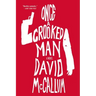 Once a Crooked Man