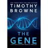 The Gene: A Medical Thriller