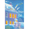 Peter Pan: Or the Boy Who Would Not Grow Up: A Fantasy in Five Acts