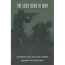 The Long Road of War: A Marine's Story of Pacific Combat