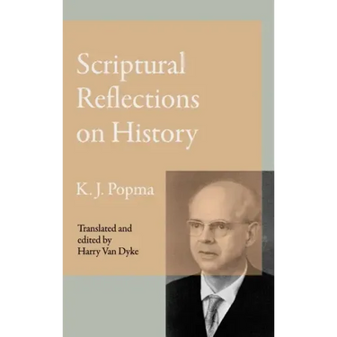 Scriptural Reflections on History